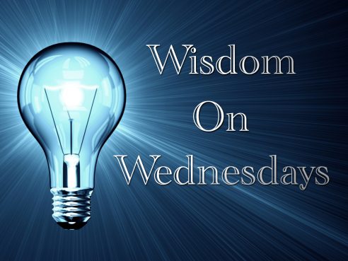 Wisdom on Wednesdays